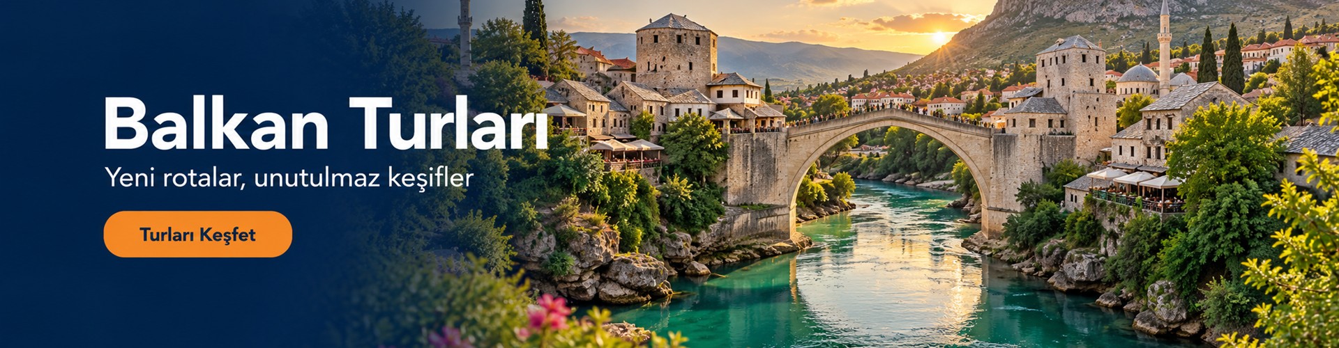 Balkan Turları — Turları Keşfet