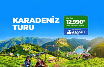 Karadeniz Turu 3 Gece 5 Gün