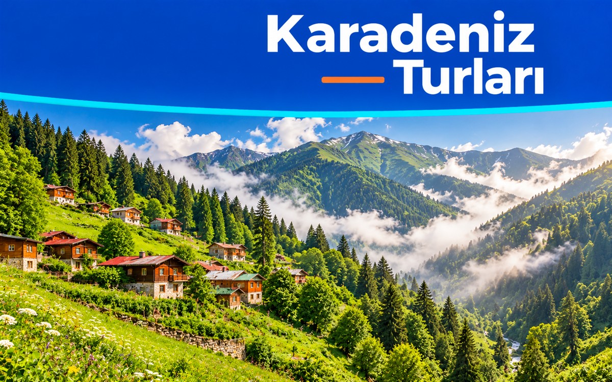 İkonik Karadeniz Yaylalar ve Batum Turu Trabzon Başlar| 3 Gece Konaklamalı Uçaklı İstanbul Çıkışlı